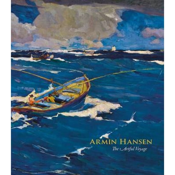 Pre-Owned Armin Hansen : The Artful Voyage (Edition 33) (Hardcover)