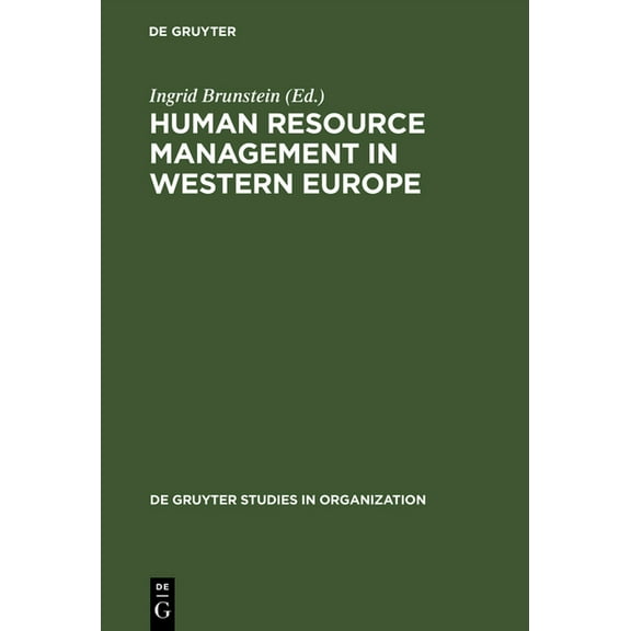 de Gruyter Studies in Organization Human Resource Management in Western Europe, Book 68, (Hardcover)