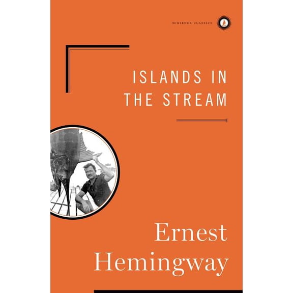 Scribner Classics Islands in the Stream, (Hardcover)