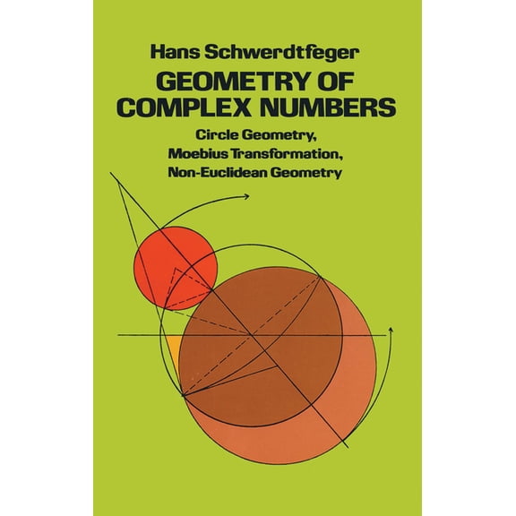 Dover Books on Mathematics Geometry of Complex Numbers, (Paperback)