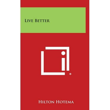 Live Better (Hardcover)
