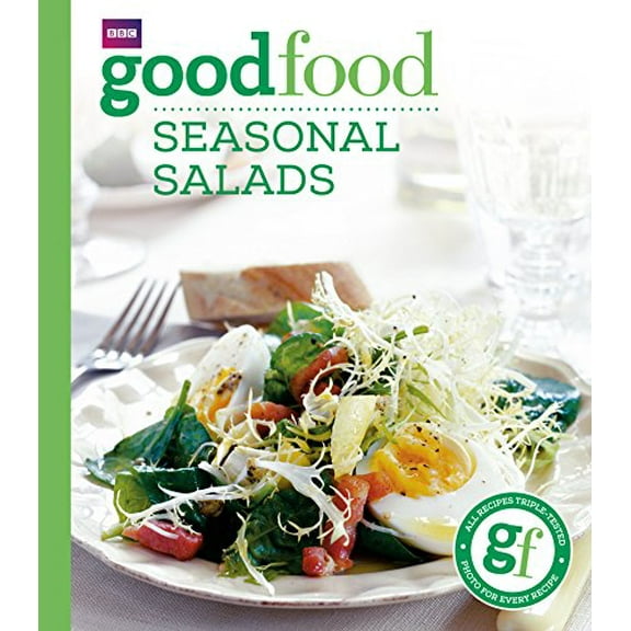 Pre-Owned Good Food: Seasonal Salads: Triple-tested Recipes Paperback