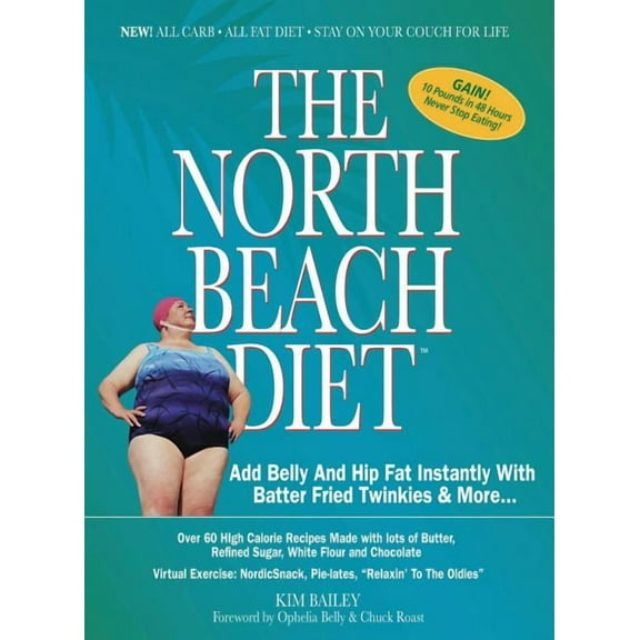 The North Beach Diet, (Paperback)