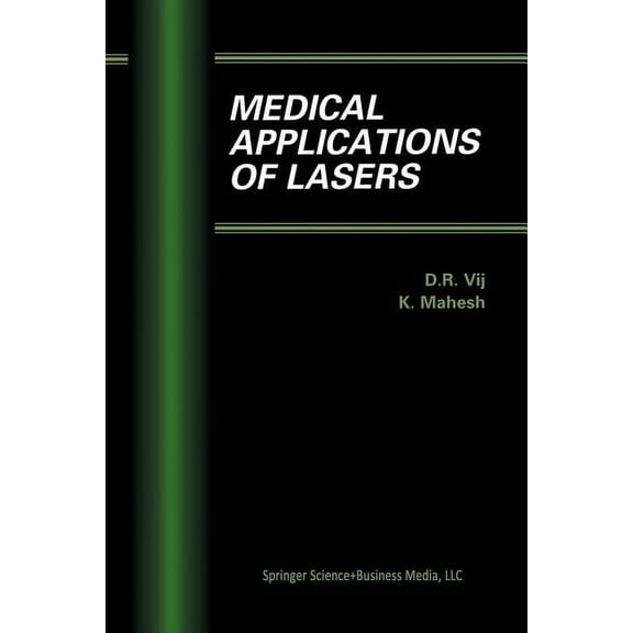 Medical Applications of Lasers, (Paperback)