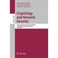 thumbnail image 2 of Cryptology and Network Security: 7th International Conference, CANS 2008, Hong-Kong, China, December 2-4, 2008. Proceedings, 2 of 2