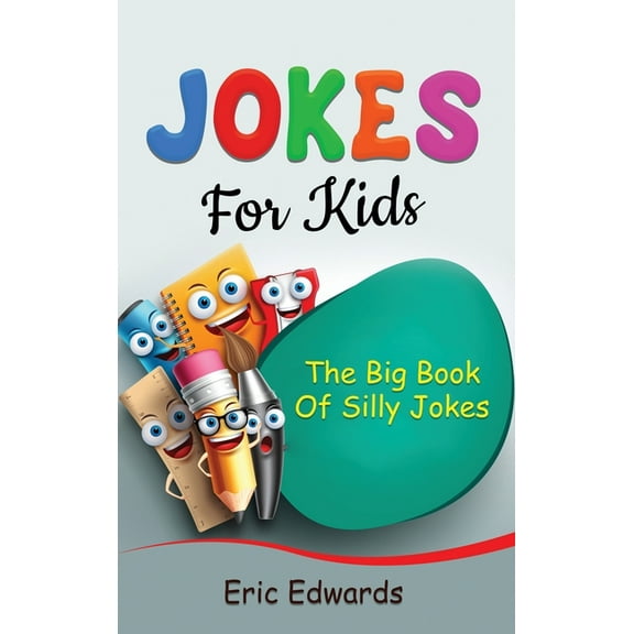 Jokes for Kids: The big book of silly jokes, (Hardcover)