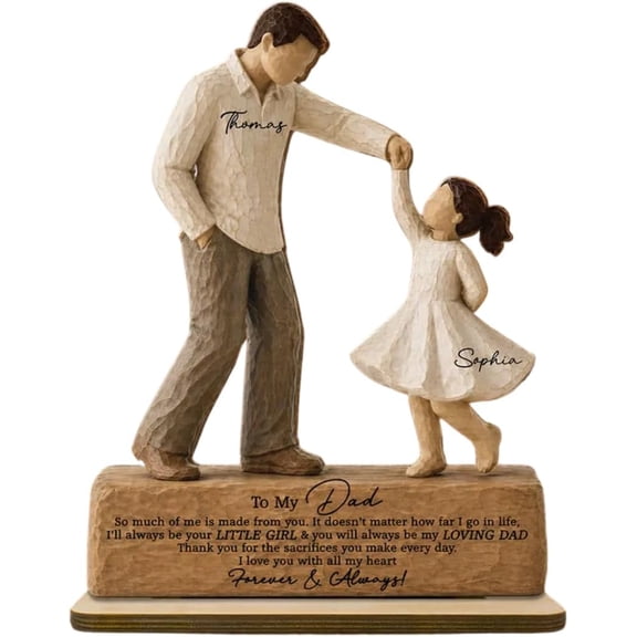 To My Dad I Will Always Be Your Little Girl Father & Daughter Dancing 2D Flat Printed - Personalized 2-Layered Wooden Plaque - Sentimental Fathers Day Gift For Dad From Daughter