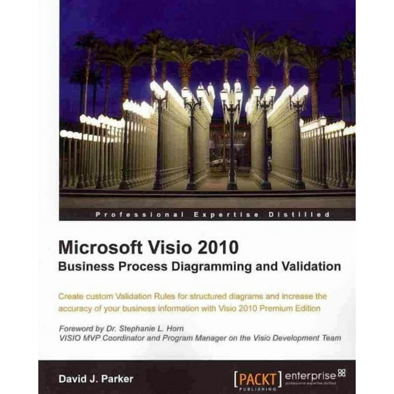 Microsoft VISIO 2010 Business Process Diagramming and Validation (Paperback)