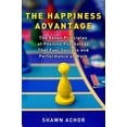 thumbnail image 2 of The Happiness Advantage: The Seven Principles of Positive Psychology That Fuel Success and Performance at Work, 2 of 2