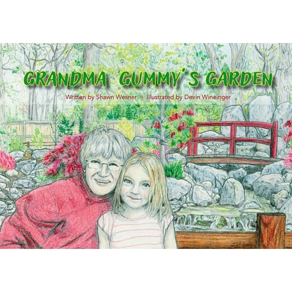 Grandma Gummy's Garden, (Paperback)