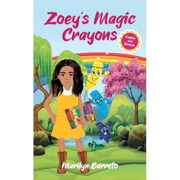 Zoey's Magic Crayons (English-Spanish Edition), (Hardcover)