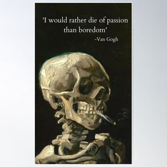Van Gogh'S Quote On Skull Painting Poster Wall Art, Modern Wall Decor For Living Room Bedroom, 8x12 UNFRAMED