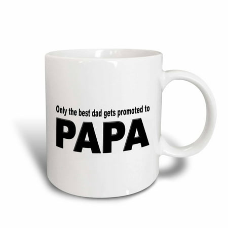 3dRose Only the best dad gets promoted to papa, Ceramic Mug,