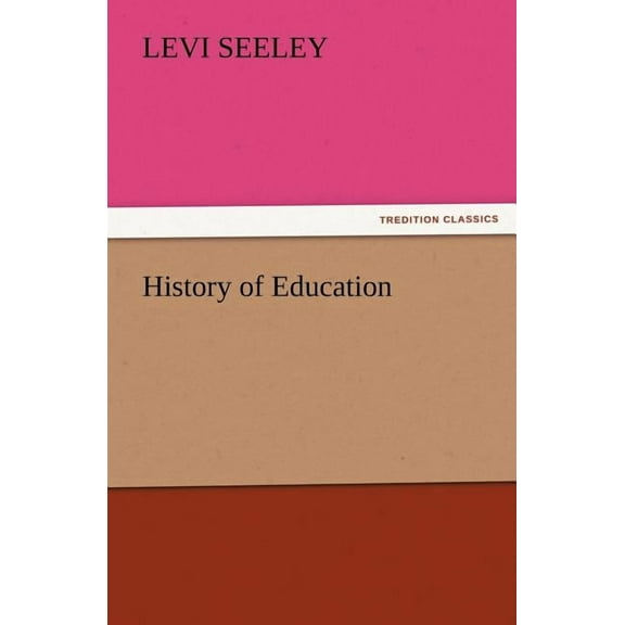 History of Education, (Paperback)