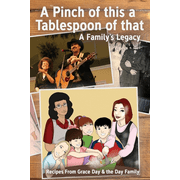 A Pinch of this and A Tablespoon of That: A Family's Legacy (Paperback)
