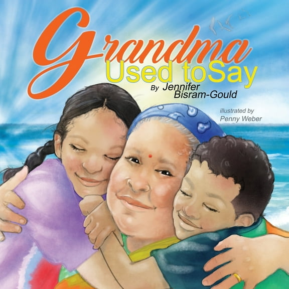 Grandma Used to Say, (Paperback)