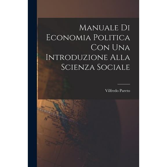 Manuale di economia politica con una introduzione alla scienza sociale, (Paperback)