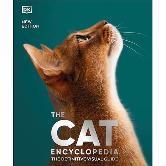 Pre-Owned The Cat Encyclopedia: The Definitive Visual Guide (DK Pet Encyclopedias), 9780744092004, 0744092000, Hardcover, New edition