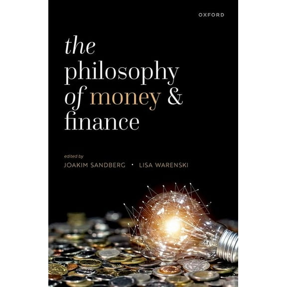 The Philosophy of Money and Finance, (Hardcover)