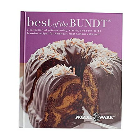 The Best Of The Bundt Book, Hardcover book with 84 pages By Nordic (Best Nordic Country To Visit)