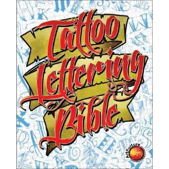 Tattoo Lettering Bible
