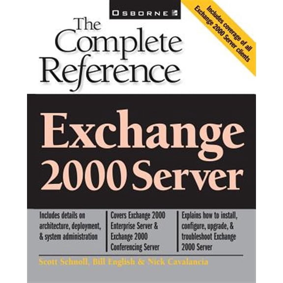 Pre-Owned Complete Reference Exchange 2000 Server: The Complete Reference, (Paperback)