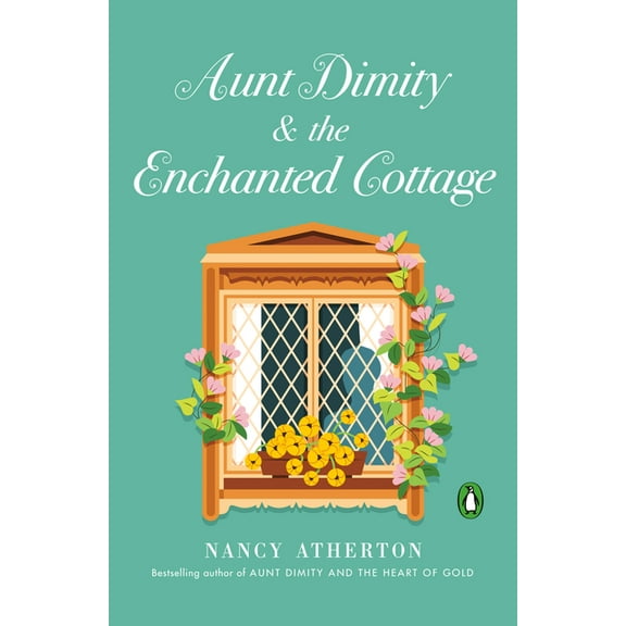 Aunt Dimity Mystery Aunt Dimity and the Enchanted Cottage, (Paperback)