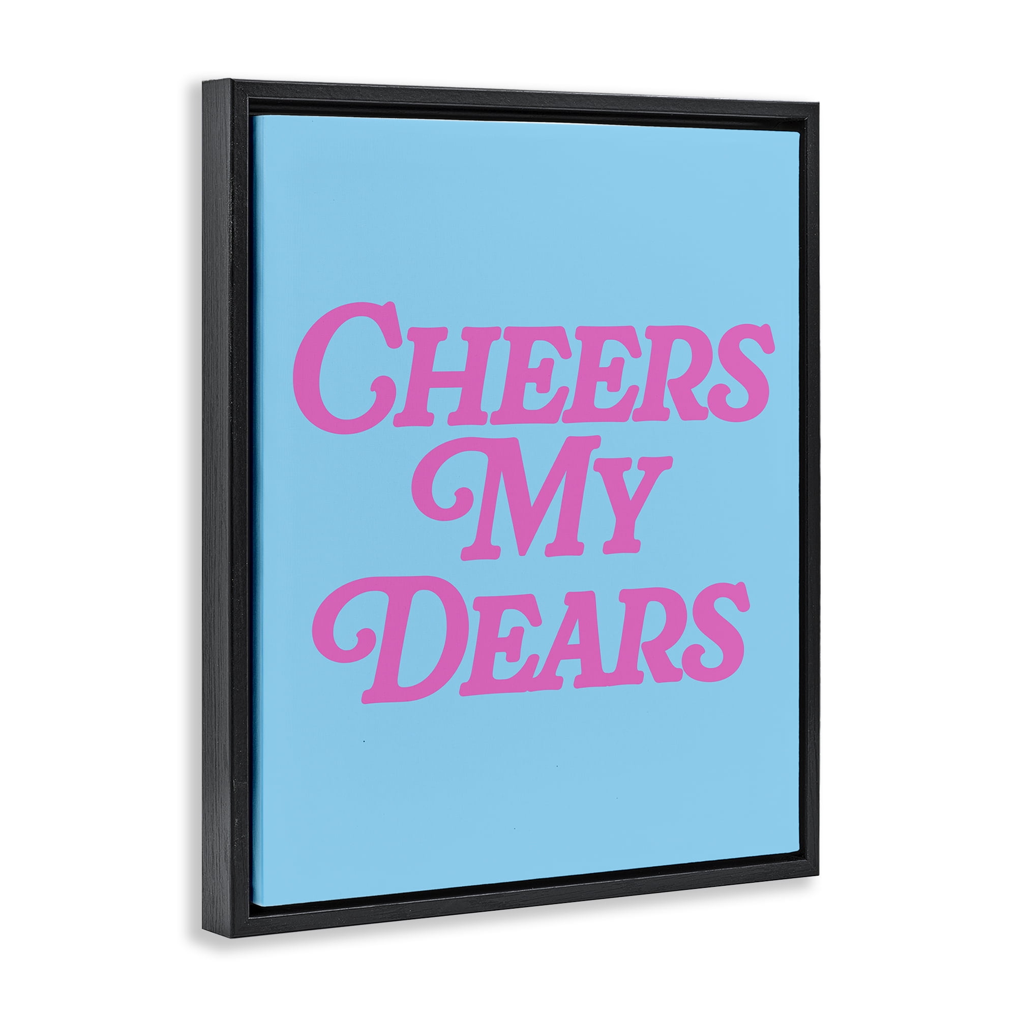 Stupell Industries Cheers My Dears Food & Beverage Painting Black Floater Framed Canvas Art Print Wall Art, 25 x 31