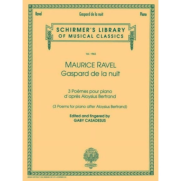 Schirmer's Library of Musical Classics: Gaspard de la Nuit: Schirmer Library of Classics Volume 1965 Piano Solo (Other)