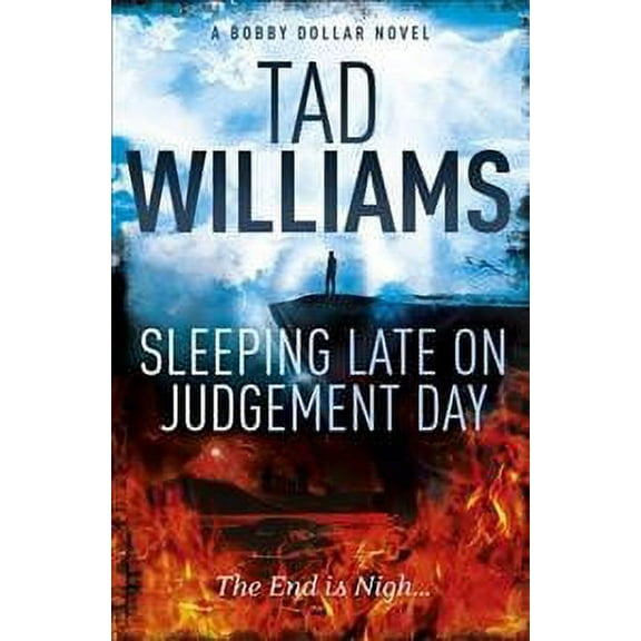 Sleeping Late on Judgement Day