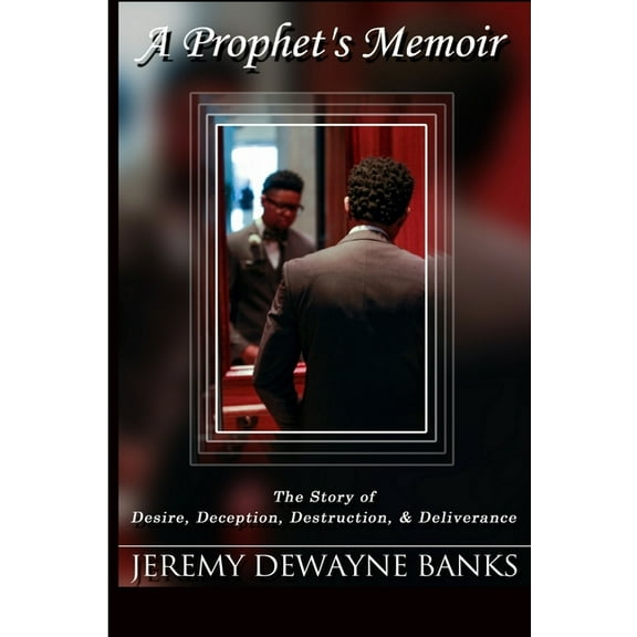 A Prophet's Memoir, (Paperback)