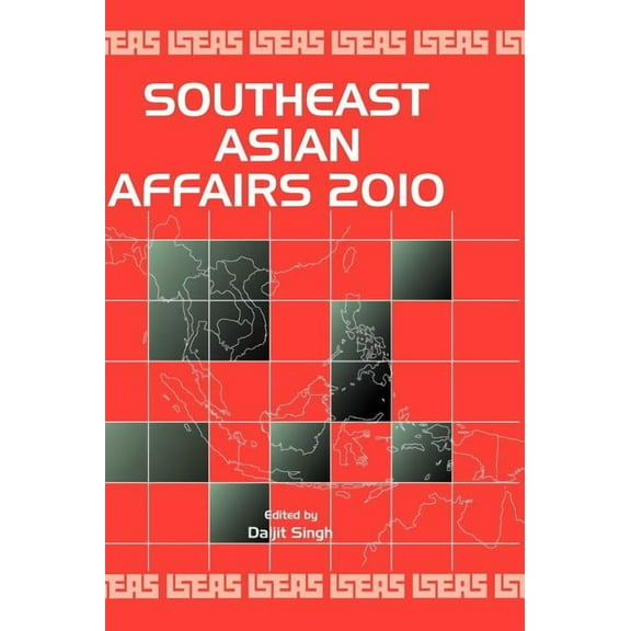 Southeast Asian Affairs 2010, (Hardcover)