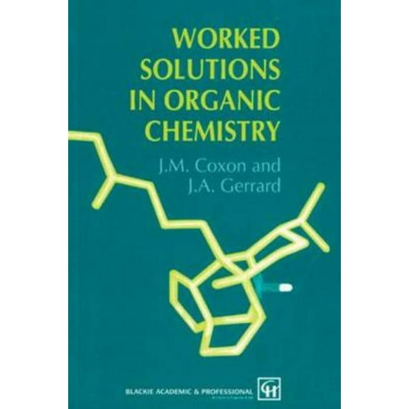 Worked Solutions in Organic Chemistry, (Paperback)