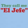 thumbnail image 3 of CafePress - El Jefe Light T Shirt - Light T-Shirt - CP, 3 of 4