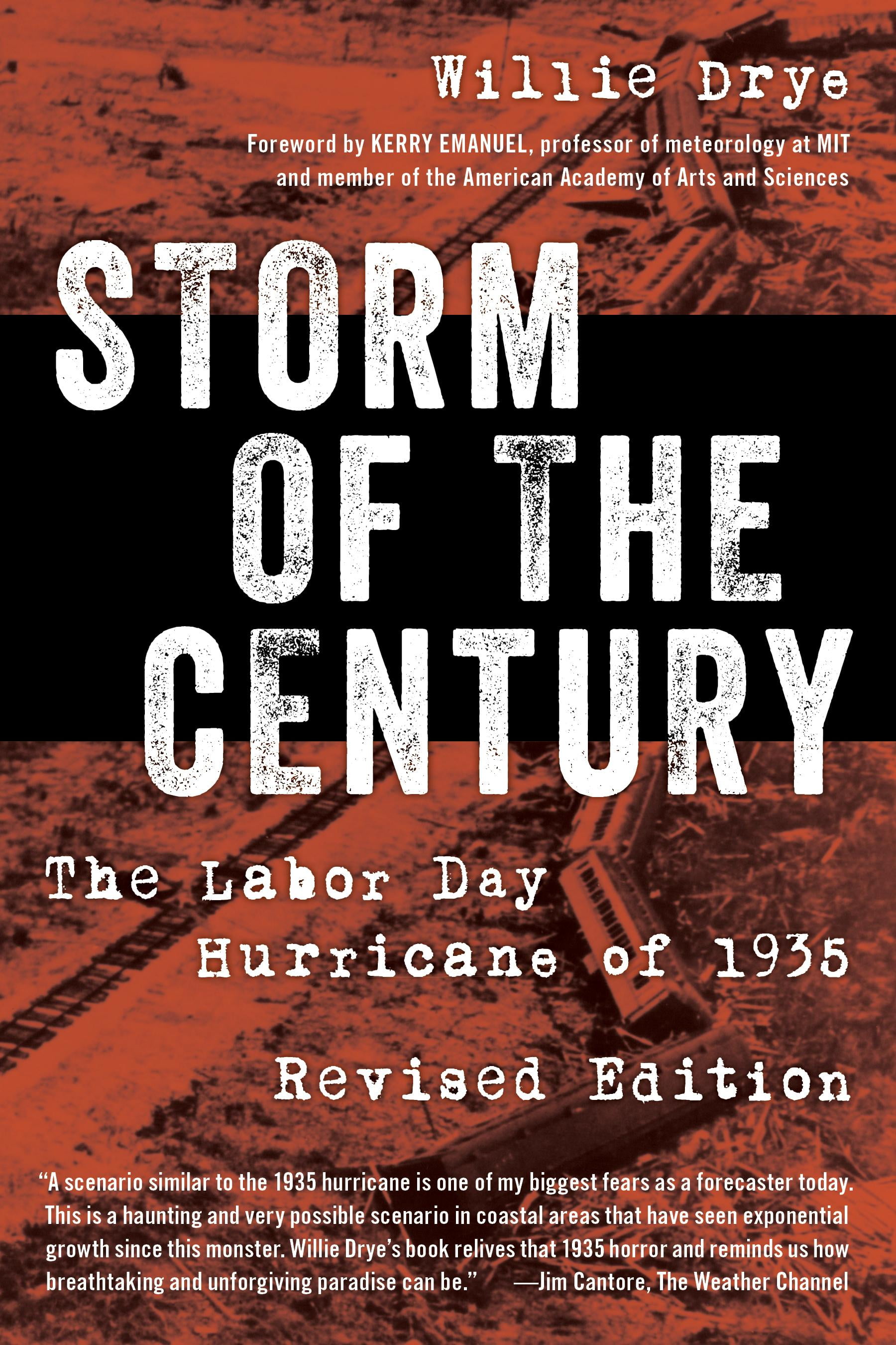 Storm of the Century The Labor Day Hurricane of 1935 (Paperback