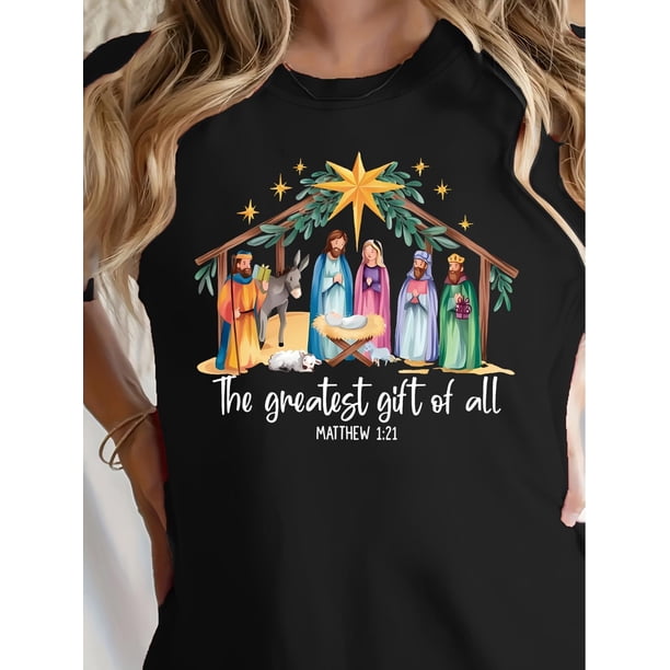 Greatest Gift of All" Nativity Scene Graphic Tee - Soft Blend, Casual Crew Neck Short Sleeve, Year-Round Comfort Tee For Adult, Men, Women, Teen, Teenager, Adolescent, Youth