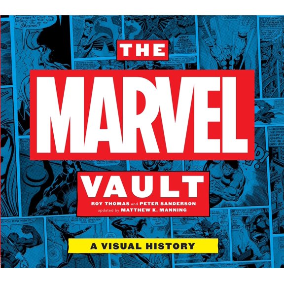 Pre-Owned The Marvel Vault: A Visual History (Hardcover) 1785652877 9781785652875