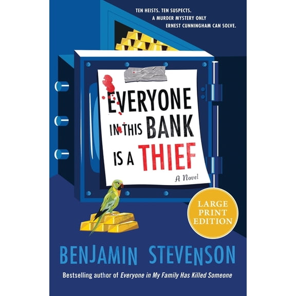 Ernest Cunningham Mysteries Everyone in This Bank Is a Thief, Book 4, (Paperback)