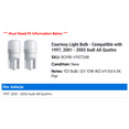 thumbnail image 2 of Courtesy Light Bulb - Compatible with 1997, 2001 - 2003 Audi A8 Quattro 2002, 2 of 2