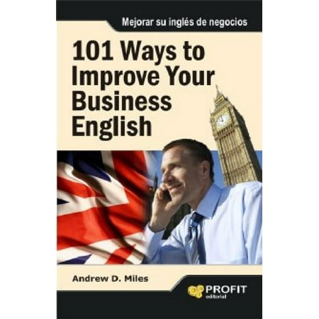 101 Ways to Improve Your Business English - eBook (Best Way To Improve English Speaking Fluency)