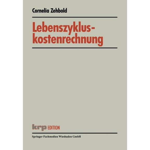 Krp-Edition Lebenszykluskostenrechnung, (Paperback)