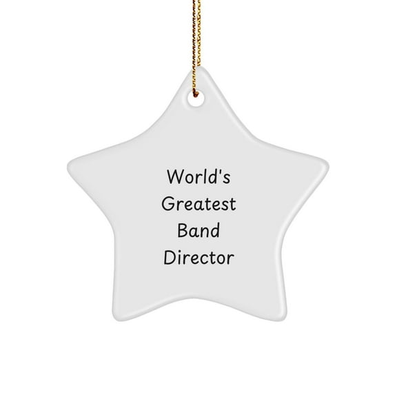 Funny World's Greatest Band Director Gifts from Men to Friends Christmas Unique Star Ornament