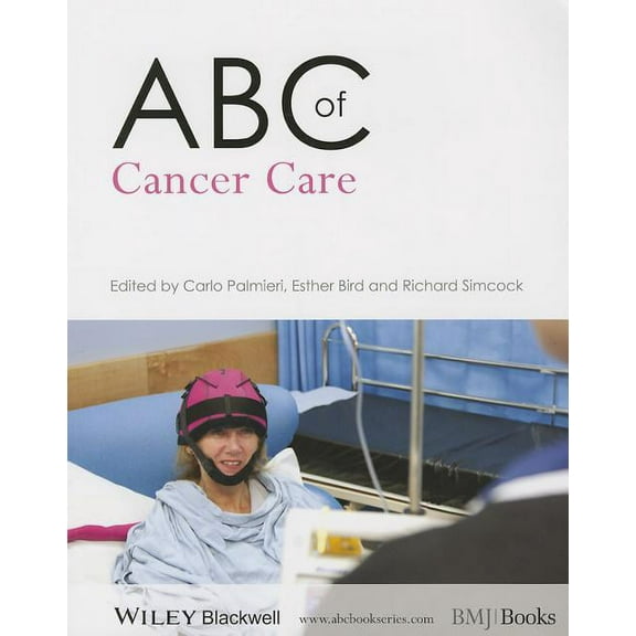ABC ABC of Cancer Care, Book 236, (Paperback)