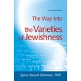 thumbnail image 2 of Pre-Owned The Way Into the Varieties of Jewishness (Paperback) 1580233678 9781580233675, 2 of 2