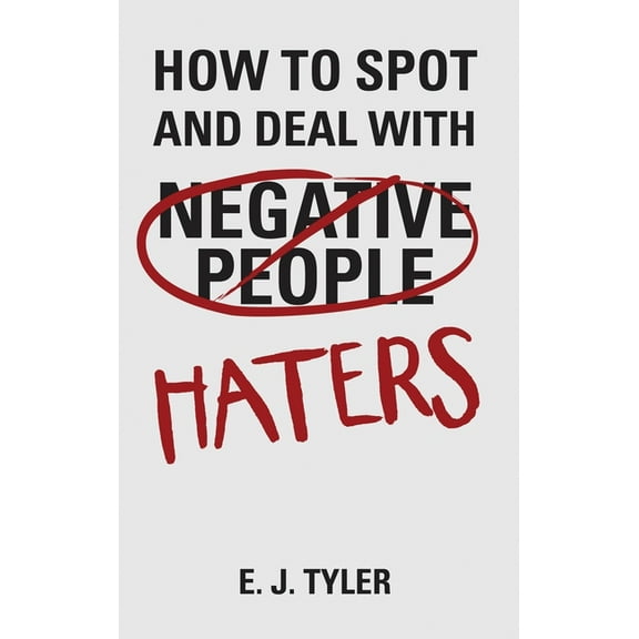How to Spot and Deal with Haters, (Hardcover)