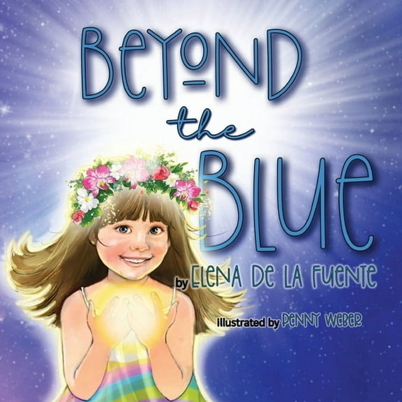Beyond The Blue, (Paperback)