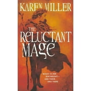 The Reluctant Mage