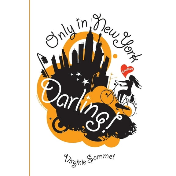 Only in New York, Darling!, (Paperback)
