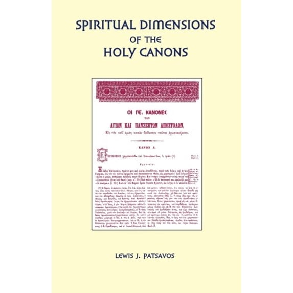 Pre-Owned Spiritual Dimensions of the Holy Canons (Paperback) 9781885652683