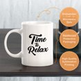 thumbnail image 3 of Time To Relax 11oz Coffee Mug, 3 of 3